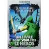 Un livre dont vous êtes le héros - Le loup solitaire (la traversée infernale) tome 2