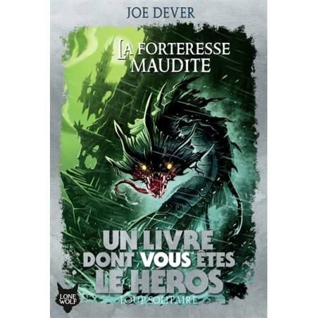 Un livre dont vous êtes le héros - Le loup solitaire (La forteresse maudite) tome 7