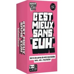 C'est Mieux Sans "Euh..."
