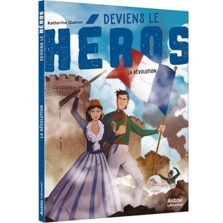 Deviens le héros - La révolution