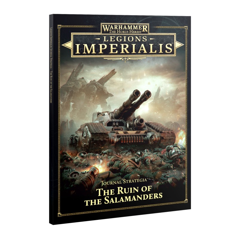 Legions Imperialis - Journal Strategia: Ruin of the Salamanders
