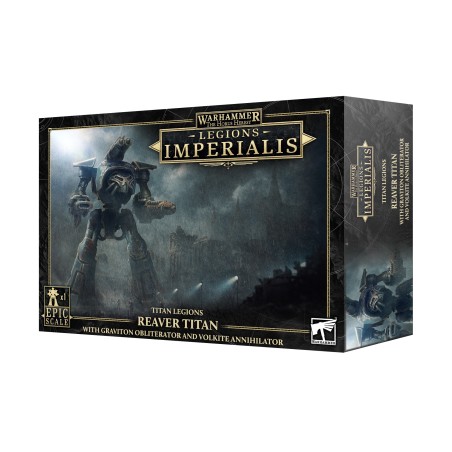 Legions Imperialis - Titans : Reaver Titan Grav/Obl & Volk/Annh