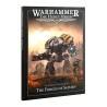 The Horus Heresy - Loyalist Legiones : Journal Tactica: The Forges Of Saturn