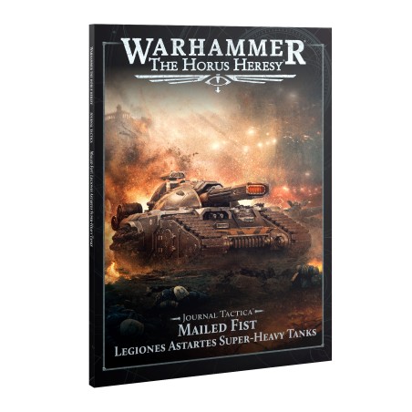 The Horus Heresy - Journal Tactica: Mailed Fist