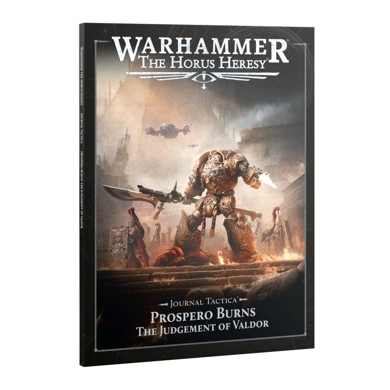 The Horus Heresy - Legio Custodes : J/T: Prospero Burns: Judgement Of Valdor