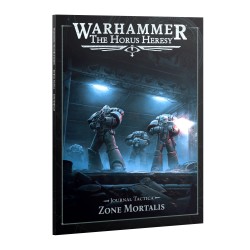 The Horus Heresy - Loyalist Legiones : Journal Tactica: Zone Mortalis
