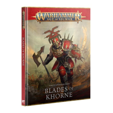 Age of Sigmar - Blades of Khorne : Tome de Bataille