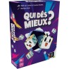 Qui dés mieux ?