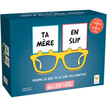 Ta Mère en Slip
