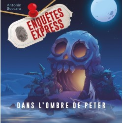 Enqutes Express - Dans l'ombre de Peter