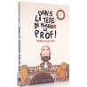 Dans la tête de Mr Le Prof - BD dont vous êtes le héros