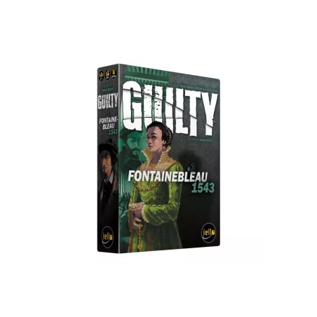 Guilty : Fontainbleau 1543