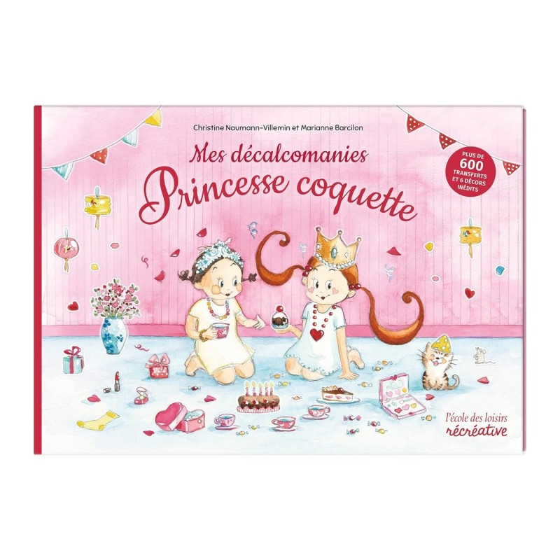 Moulin Roty - Décalcomanies - L'Ecole des Loisirs - Princesse Coquette