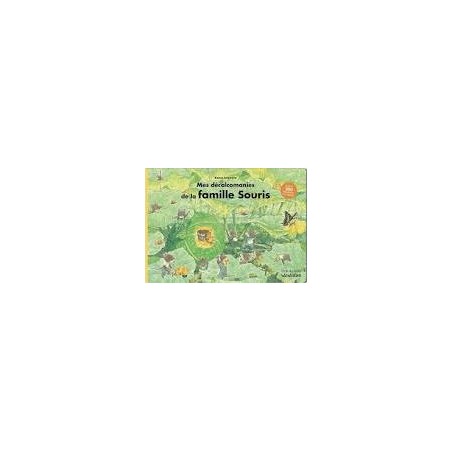 Décalcomanies L'Ecole des Loisirs - Famille Souris